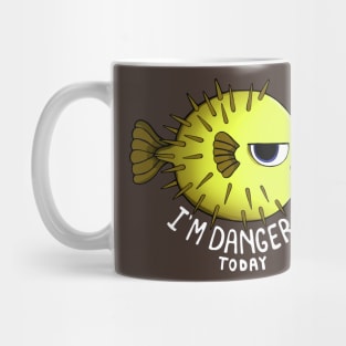 I Am Dangerous Today Mug